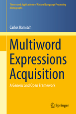 Cover of 'Multiword Expressions Acquisition' book by Carlos Ramisch